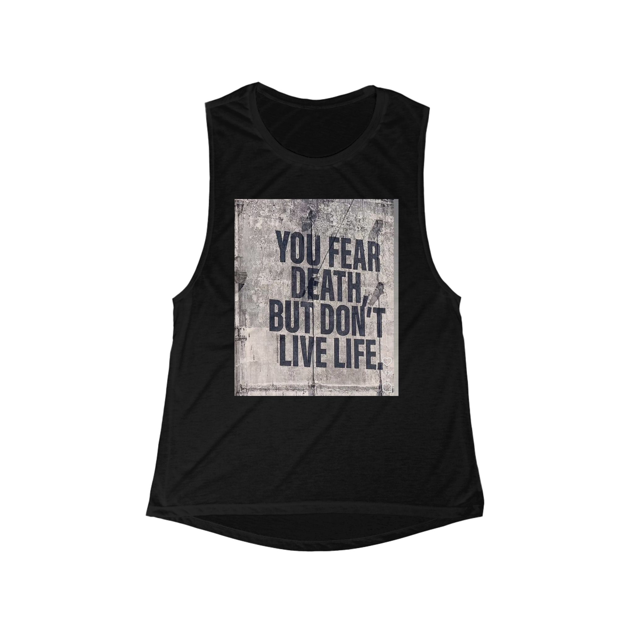 Inspirational Women's Flowy Muscle Tank Top, Motivational Workout Shirt, Casual Gym Apparel, Empowering Fitness Tee, Gift for Her - The Revival Rack